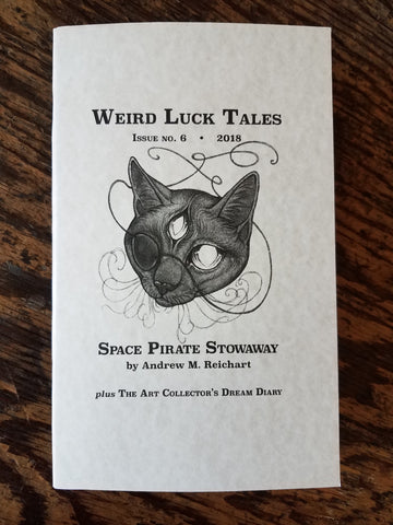 Weird Luck Tales No. 6 - Handmade Limited Edition
